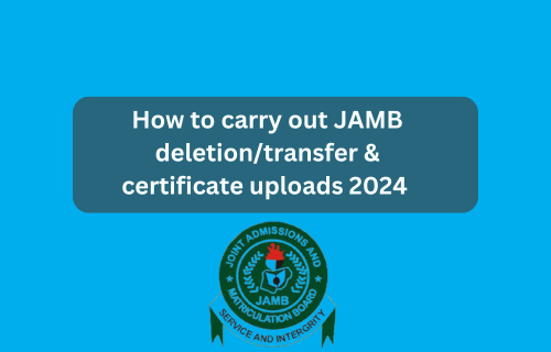 JAMB2024削除および結果証明書アップロードサービス開始